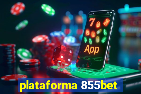 plataforma 855bet